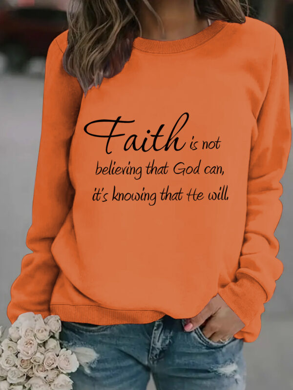 Round neck faith is printed pullover sweatshirt