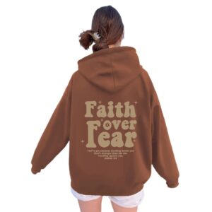 Hooded long sleeved fleece sweatshirt with Faith over fear print