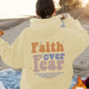 Faith over Fear hoodie