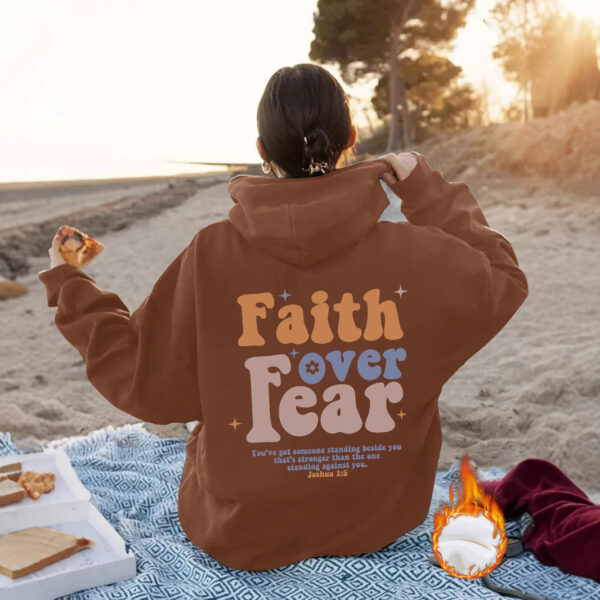Faith over Fear hoodie