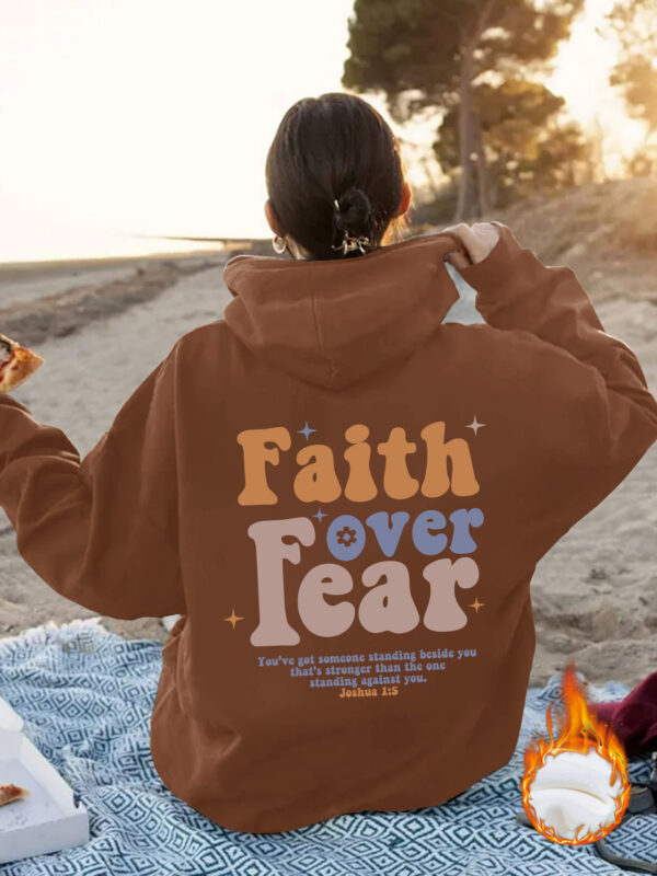 Faith over Fear hoodie