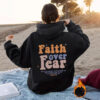 Faith over Fear hoodie