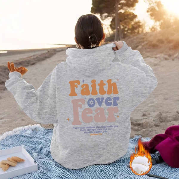 Faith over Fear hoodie