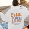 Faith over Fear hoodie